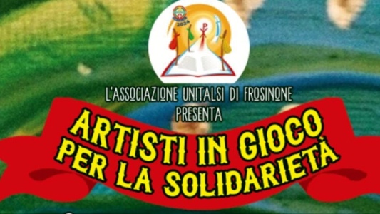 Domenica 10 marzo a Frosinone, artisti in gioco per la solidarietà