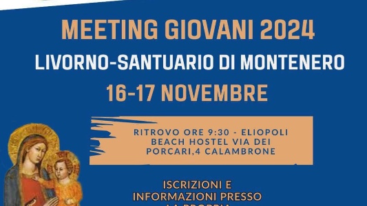 Unitalsi Toscana: a Livorno il 16 e 17 novembre il Meeting Giovani