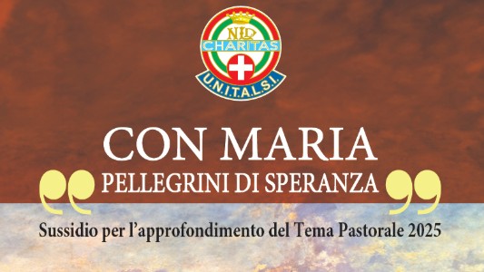 “Con Maria, pellegrini di speranza”. Ecco il libretto e le schede pastorali 2025